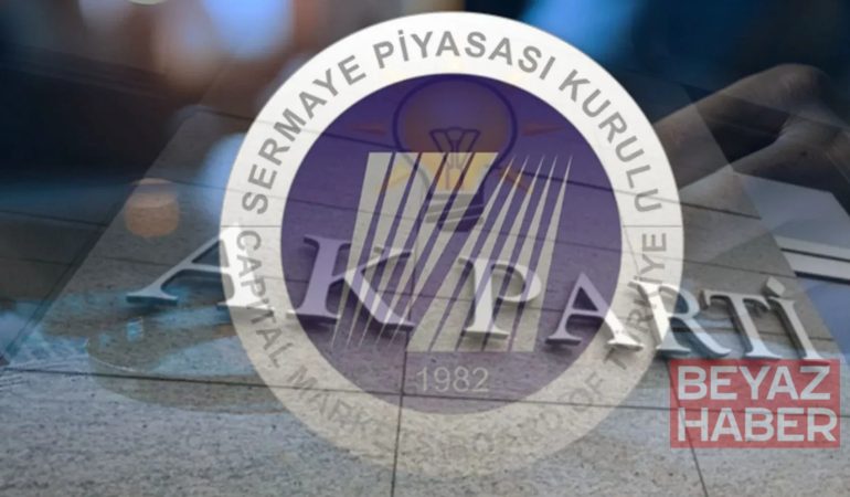 AKP'den SPK'ya 'görev ve yetkilerini hatırlatan' paylaşım!
