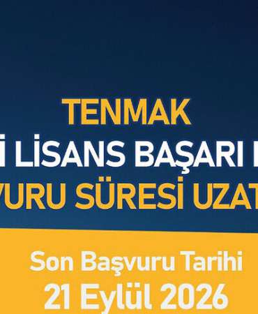TENMAK lisans başarı bursu programı başvuru süresi 21 Eylül'e kadar uzatıldı