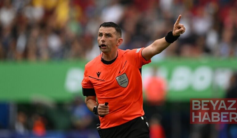 Türkiye-İtalya maçını İngiliz hakem Michael Oliver yönetecek