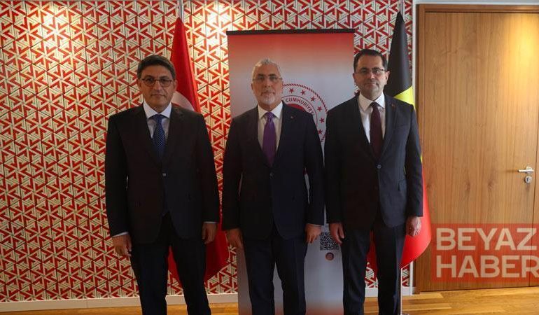 Çalışma ve Sosyal Güvenlik Bakanı Vedat Işıkhan, Belçika’da