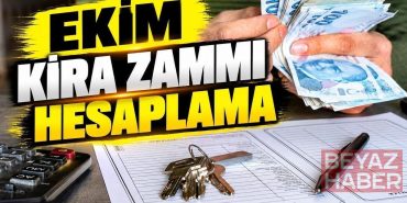 EKİM AYI KİRA ARTIŞ ORANI 2026: Kira zammı ne kadar, yüzde kaç oldu? TÜFE kira artışı hesaplama tablosu
