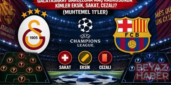 GALATASARAY - BARCELONA MAÇ KADROSUNDA KİMLER EKSİK? Sakat, Cezalı Var Mı? Galatasaray'da Eksik Var Mı? Barcelona'nın Galatasaray Kafilesi Belli Oldu! İşte Eksikler ve Muhtemel 11'ler