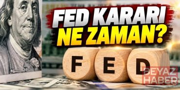 FED FAİZ KARARI NE ZAMAN, BU HAFTA MI? FED Ekim Ayı Faiz Kararı Toplantı Tarihi 2026