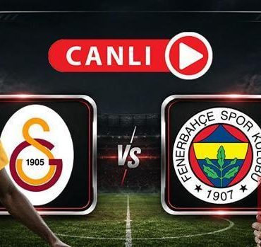 Galatasaray - Fenerbahçe Derbisi Canlı Anlatım | Dev maç, dev kapışma