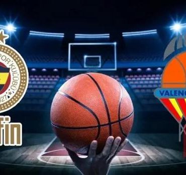 VALENCİA FENERBAHÇE BASKETBOL MAÇI HANGİ KANALDA? Valencis Basket - Fenerbahçe Tarfin maçı saat kaçta, ne zaman?