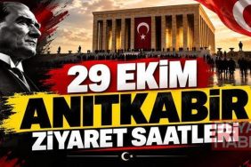 29 EKİM ANITKABİR ZİYARET SAATLERİ| Anıtkabir 29 Ekim Cumhuriyet Bayramı'nda Saat Kaça Kadar Açık? Anıtkabir Ziyaret Saatleri 2026