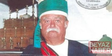 Bektaşi Dedebabası Ali Haydar Ercan vefat etti